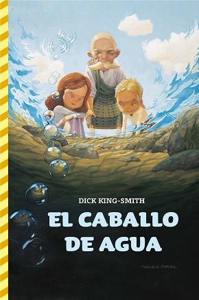 CABALLO DE AGUA, EL | 9788467518061 | KING-SMITH, DICK | Llibreria L'Illa - Llibreria Online de Mollet - Comprar llibres online