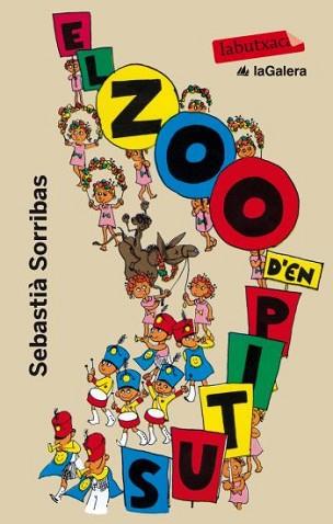 ZOO D'EN PITUS, EL | 9788499301983 | SORRIBAS, SEBASTIA | Llibreria L'Illa - Llibreria Online de Mollet - Comprar llibres online