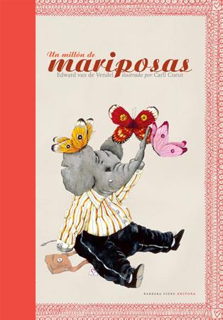 MILLON DE MARIPOSAS, UN | 9788493559168 | VENDEL, EDWARD VAN DE | Llibreria L'Illa - Llibreria Online de Mollet - Comprar llibres online