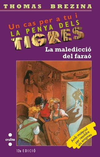 MALEDICCIO DEL FARAO, LA (PENYA ELS TIGRES) | 9788482863207 | BREZINA, THOMAS | Llibreria L'Illa - Llibreria Online de Mollet - Comprar llibres online