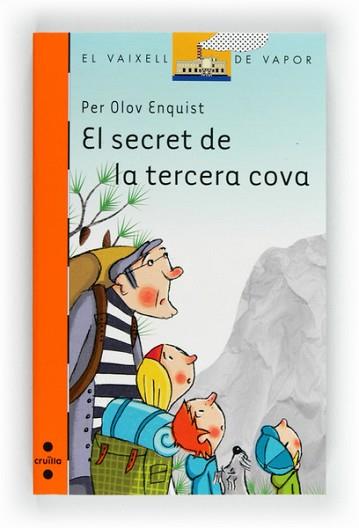 SECRET DE LA TERCERA COVA, EL | 9788466130509 | OLOV ENQUIST, PER | Llibreria L'Illa - Llibreria Online de Mollet - Comprar llibres online