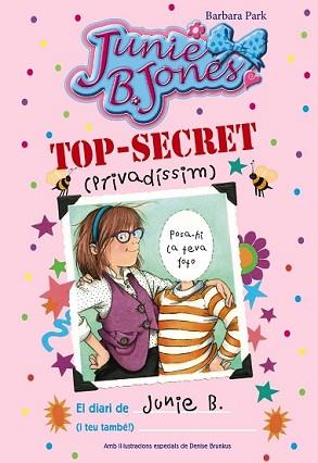 TOP-SECRET (PRIVADÍSSIM): EL DIARI DE JUNIE B. (I TEU TAMBÉ!) | 9788499066936 | PARK, BARBARA | Llibreria L'Illa - Llibreria Online de Mollet - Comprar llibres online