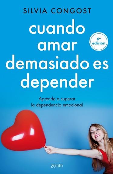 CUANDO AMAR DEMASIADO ES DEPENDER | 9788408136682 | CONGOST, SILVIA | Llibreria L'Illa - Llibreria Online de Mollet - Comprar llibres online