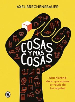 COSAS Y MÁS COSAS | 9788402428684 | BRECHENSBAUER, AXEL | Llibreria L'Illa - Llibreria Online de Mollet - Comprar llibres online