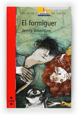 FORMIGUER, EL | 9788466128216 | VALENTINE, JENNY | Llibreria L'Illa - Llibreria Online de Mollet - Comprar llibres online