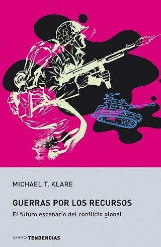 GUERRAS POR LOS RECURSOS | 9788479535308 | KLARE, MICHAEL T. | Llibreria L'Illa - Llibreria Online de Mollet - Comprar llibres online