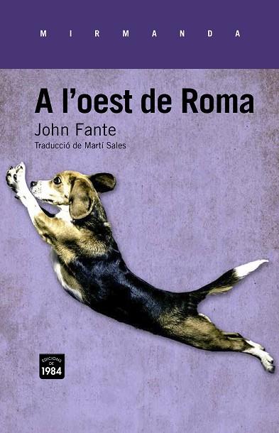 A L'OEST DE ROMA | 9788415835325 | FANTE, JOHN | Llibreria L'Illa - Llibreria Online de Mollet - Comprar llibres online