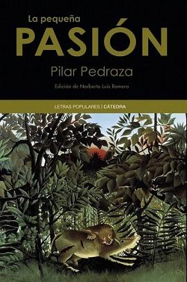 PEQUEÑA PASIÓN, LA | 9788437628929 | PEDRAZA, PILAR | Llibreria L'Illa - Llibreria Online de Mollet - Comprar llibres online