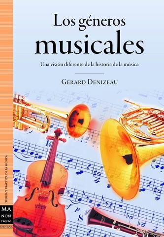 GENEROS MUSICALES, LOS | 9788496924468 | DENIZEAU, GERARD | Llibreria L'Illa - Llibreria Online de Mollet - Comprar llibres online