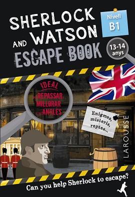 SHERLOCK & WATSON. ESCAPE BOOK PER REPASSAR ANGLÈS. 13-14 ANYS | 9788418473357 | SAINT-MARTIN, GILLES | Llibreria L'Illa - Llibreria Online de Mollet - Comprar llibres online