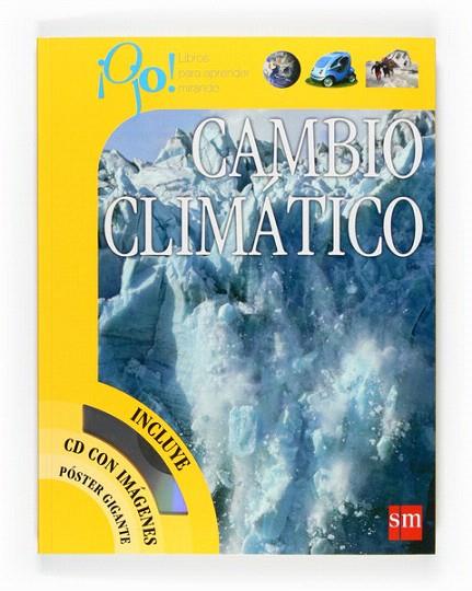 CAMBIO CLIMATICO | 9788467529968 | WOODWARD, JOHN