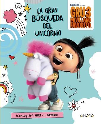 GRU 3: LA GRAN BÚSQUEDA DEL UNICORNIO | 9788469834206 | STUDIOS LICENSING, UNIVERSAL | Llibreria L'Illa - Llibreria Online de Mollet - Comprar llibres online