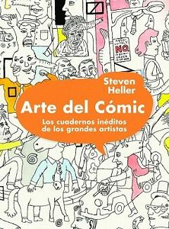 ARTE DEL COMIC. CUADERNOS DE LOS GRANDES ARTISTAS | 9788497858694 | HELLER, STEVEN | Llibreria L'Illa - Llibreria Online de Mollet - Comprar llibres online