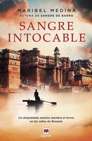 SANGRE INTOCABLE | 9788416363506 | MEDINA, MARIBEL | Llibreria L'Illa - Llibreria Online de Mollet - Comprar llibres online