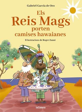 REIS MAGS PORTEN CAMISES HAWAIANES, ELS | 9788424670726 | GARCÍA DE ORO, GABRIEL | Llibreria L'Illa - Llibreria Online de Mollet - Comprar llibres online