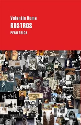 ROSTROS | 9788492865468 | ROMA, VALENTIN | Llibreria L'Illa - Llibreria Online de Mollet - Comprar llibres online