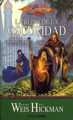 REINA DE LA OSCURIDAD, LA | 9788448038953 | WEIS, MARGARET / TRACY HICKMAN | Llibreria L'Illa - Llibreria Online de Mollet - Comprar llibres online