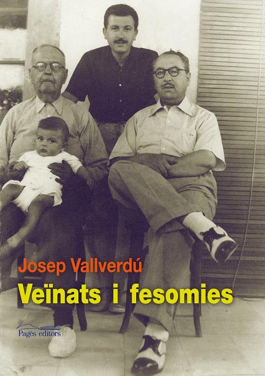 VEINATS I FESOMIES | 9788497797474 | VALLVERDÚ, JOSEP | Llibreria L'Illa - Llibreria Online de Mollet - Comprar llibres online