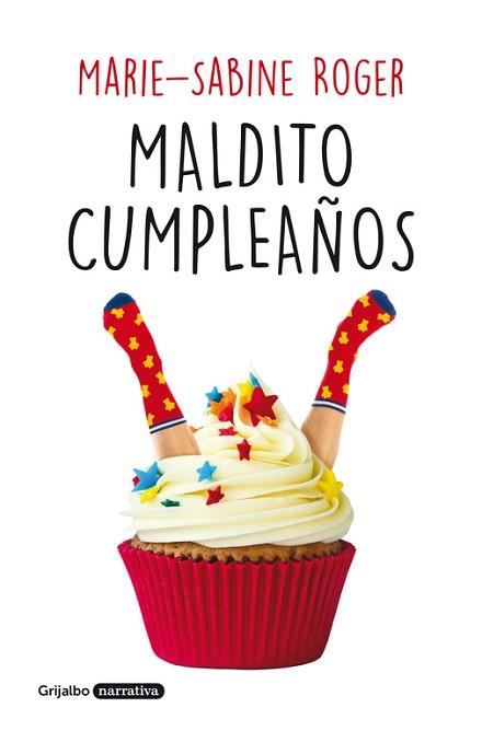 MALDITO CUMPLEAÑOS | 9788425355318 | ROGER, MARIE-SABINE  | Llibreria L'Illa - Llibreria Online de Mollet - Comprar llibres online