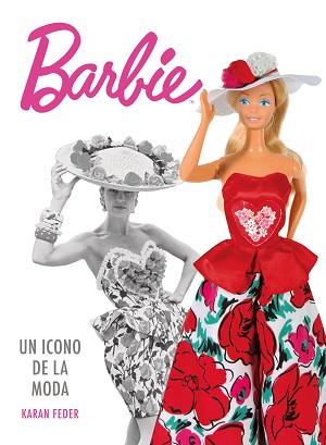 BARBIE | 9788419875679 | FEDER, KARAN | Llibreria L'Illa - Llibreria Online de Mollet - Comprar llibres online