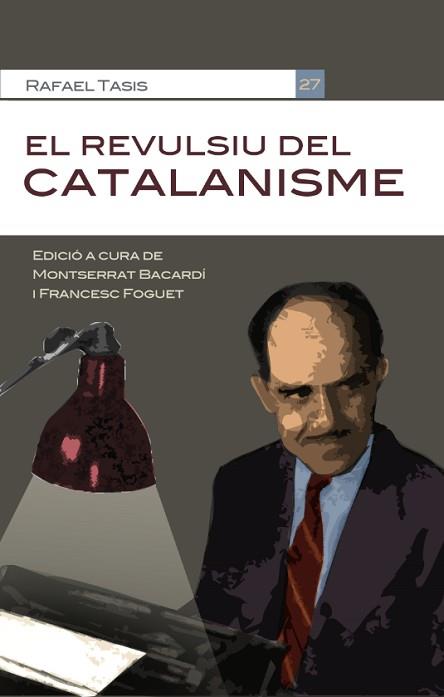 REVULSIU DEL CATALANISME, EL | 9788490343418 | TASIS FERRER, RAFAEL | Llibreria L'Illa - Llibreria Online de Mollet - Comprar llibres online