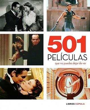 501 PELICULAS QUE NO PUEDES DEJAR DE VER | 9788448067656 | AA. VV. | Llibreria L'Illa - Llibreria Online de Mollet - Comprar llibres online