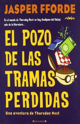 POZO DE LAS TRAMAS PERDIDAS, EL | 9788466636773 | FFORDE, JASPER | Llibreria L'Illa - Llibreria Online de Mollet - Comprar llibres online