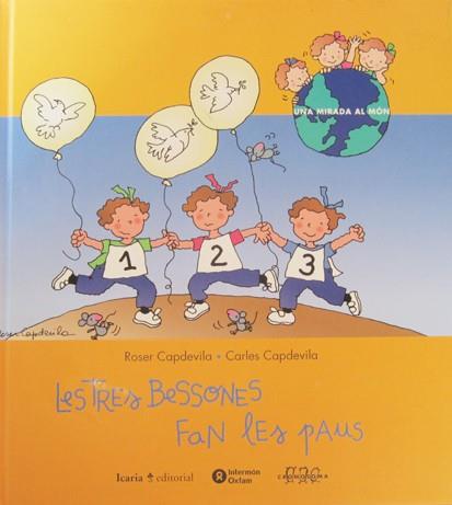 TRES BESSONES FAN LES PAUS, LES | 9788474265521 | CAPDEVILA, ROSER / CARLES | Llibreria L'Illa - Llibreria Online de Mollet - Comprar llibres online