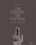 EDADES DEL HOMBRE, LAS | 9788496434578 | GONZ‡LEZ CUADRADO, OLALLA/MARTIN LOZANO,JOSE ENRIQUE/VIVENTE PRADAS, JOSE MAR’A | Llibreria L'Illa - Llibreria Online de Mollet - Comprar llibres online