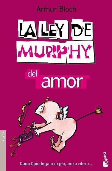 LEY DE MURPHY DEL AMOR, LA | 9788484605751 | BLOCH, ARTHUR | Llibreria L'Illa - Llibreria Online de Mollet - Comprar llibres online