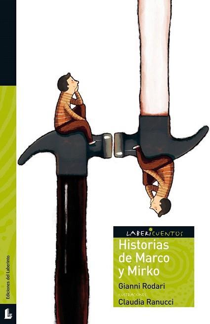 HISTORIAS DE MARCO Y MIRKO | 9788484833314 | RODARI, GIANNI | Llibreria L'Illa - Llibreria Online de Mollet - Comprar llibres online