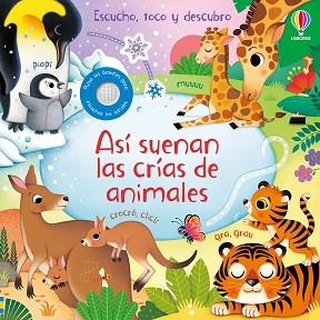 ASÍ SUENAN LAS CRÍAS DE ANIMALES | 9781835401873 | TAPLIN, SAM | Llibreria L'Illa - Llibreria Online de Mollet - Comprar llibres online