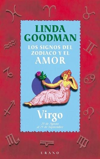 VIRGO-SIGNOS DEL ZODIACO Y EL AMOR | 9788479532635 | GOODMAN, LINDA | Llibreria L'Illa - Llibreria Online de Mollet - Comprar llibres online