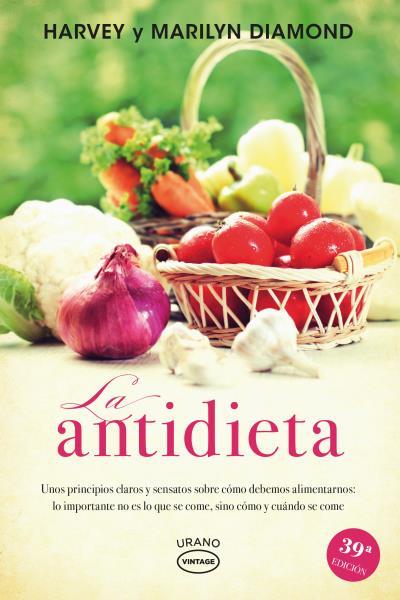 ANTIDIETA, LA | 9788479538019 | DIAMOND, HARVEY/DIAMOND, MARILYN | Llibreria L'Illa - Llibreria Online de Mollet - Comprar llibres online