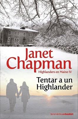 TENTAR A UN HIGHLANDER | 9788408091844 | CHAPMAN, JANET | Llibreria L'Illa - Llibreria Online de Mollet - Comprar llibres online