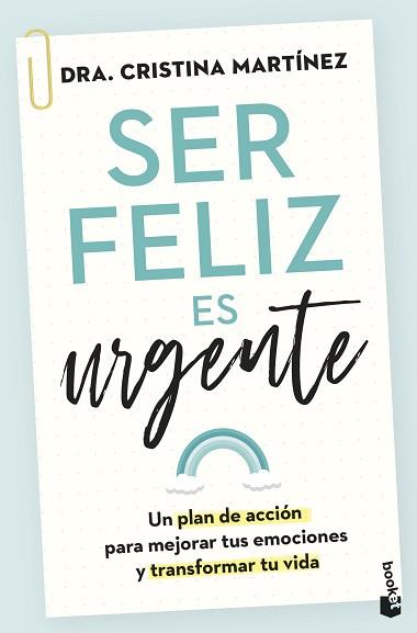 SER FELIZ ES URGENTE | 9788408282815 | MARTÍNEZ, CRISTINA | Llibreria L'Illa - Llibreria Online de Mollet - Comprar llibres online