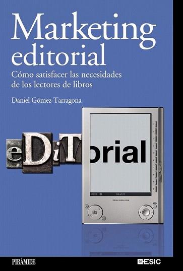 MARKETING EDITORIAL | 9788436823707 | GÓMEZ-TARRAGONA, DANIEL | Llibreria L'Illa - Llibreria Online de Mollet - Comprar llibres online