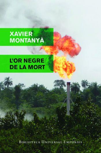 OR NEGRE DE LA MORT, L' | 9788497877268 | MONTANYÀ, XAVIER | Llibreria L'Illa - Llibreria Online de Mollet - Comprar llibres online