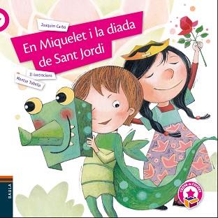 EN MIQUELET I LA DIADA DE SANT JORDI | 9788447938728 | CARBÓ I MASLLORENS, JOAQUIM | Llibreria L'Illa - Llibreria Online de Mollet - Comprar llibres online