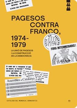 PAGESOS CONTRA FRANCO, 1974-1979 | 9788410393158 | PUIG VALLVERDÚ, GUILLEM | Llibreria L'Illa - Llibreria Online de Mollet - Comprar llibres online