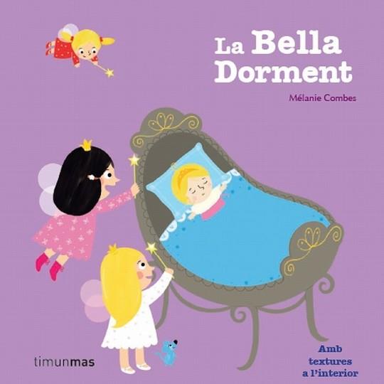 BELLA DORMENT, LA | 9788499327815 | COMBES, MÉLANIE | Llibreria L'Illa - Llibreria Online de Mollet - Comprar llibres online