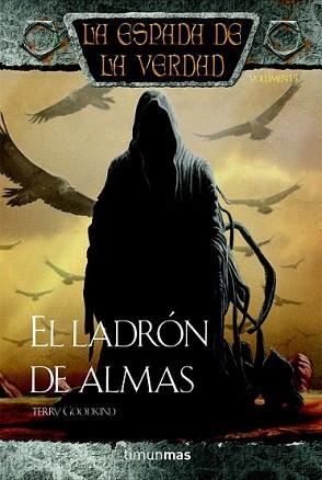 LADRON DE ALMAS, EL | 9788448038304 | GOODKIND, TERRY | Llibreria L'Illa - Llibreria Online de Mollet - Comprar llibres online