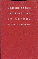 COMUNICACIONES ISLAMICAS EN EUROPA | 9788481640397 | ABUMALHAM, MONTSERRAT | Llibreria L'Illa - Llibreria Online de Mollet - Comprar llibres online