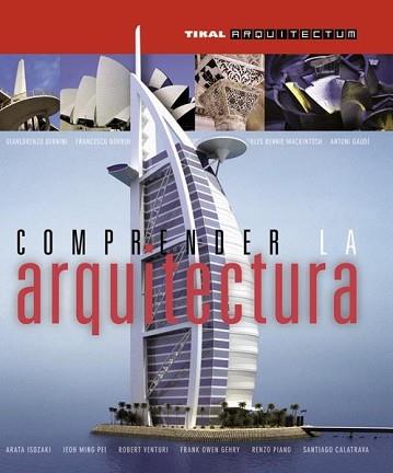 COMPRENDER LA ARQUITECTURA | 9788499280998 | VV.AA. | Llibreria L'Illa - Llibreria Online de Mollet - Comprar llibres online