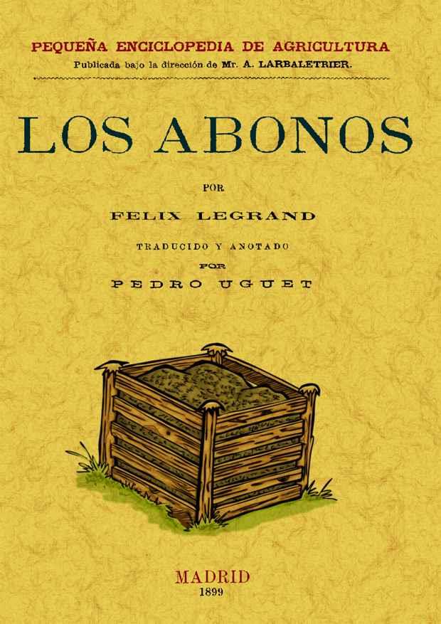 ABONOS, LOS | 9788497614023 | LEGRAND , FÉLIX | Llibreria L'Illa - Llibreria Online de Mollet - Comprar llibres online