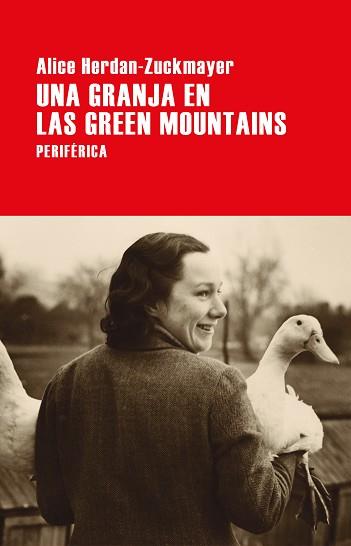 GRANJA EN LAS GREEN MOUNTAINS, UNA | 9788416291649 | HERDAN-ZUCKMAYER, ALICE | Llibreria L'Illa - Llibreria Online de Mollet - Comprar llibres online