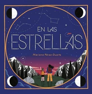 EN LAS ESTRELLAS | 9788417424923 | PÉREZ-DUARTE, MARIANA | Llibreria L'Illa - Llibreria Online de Mollet - Comprar llibres online