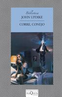 CORRE, CONEJO | 9788483105030 | UPDIKE, JOHN | Llibreria L'Illa - Llibreria Online de Mollet - Comprar llibres online