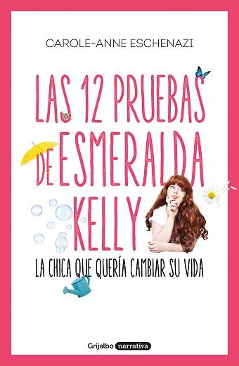 12 PRUEBAS DE ESMERALDA KELLY, LAS | 9788425356889 | ESCHENAZI, CAROLE ANNE | Llibreria L'Illa - Llibreria Online de Mollet - Comprar llibres online