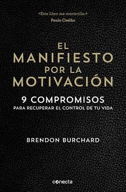 MANIFIESTO POR LA MOTIVACIÓN, EL | 9788416029549 | BURCHARD,BRENDON | Llibreria L'Illa - Llibreria Online de Mollet - Comprar llibres online